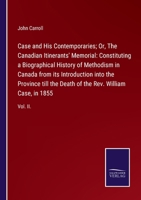 Case, and his Cotemporaries: Volume II 1378857658 Book Cover