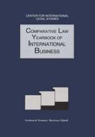 The comparative law yearbook of international business. Vol. 13, 1991 1853335886 Book Cover