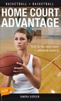 Home Court Advantage (Sports Stories Series) 1550287486 Book Cover
