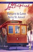 Return to Love 0373875401 Book Cover