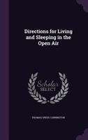 Directions for Living and Sleeping in the Open Air 1341498883 Book Cover