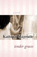 Tender Graces 0982175620 Book Cover