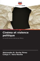 Cinéma et violence politique (French Edition) 6208106796 Book Cover