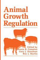 Animal Growth Regulation 1468488740 Book Cover