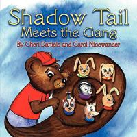 Shadow Tail Meets the Gang 1438932596 Book Cover