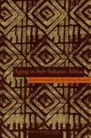 Aging in Sub-Saharan Africa: Recommendations for Furthering Research 0309102812 Book Cover