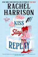 Kiss Slay Replay B0FSK5G8GS Book Cover