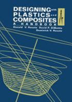 Designing with Plastics and Composites:A Handbook 0442001339 Book Cover