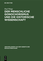 Der Menschliche Gonochorismus und die Historische Wissenschaft 3111050130 Book Cover