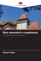 Des souvenirs complexes (French Edition) 6200750637 Book Cover