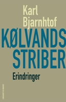 K?lvandsstriber 8711832347 Book Cover