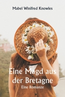 Eine Magd aus der Bretagne. Eine Romanze (German Edition) 9358812516 Book Cover