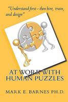 At Work With Human Puzzles 1448685443 Book Cover