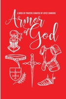 The Armor of God, A Book of Prayers Curated by Joyce Simmons B08JB7CFV7 Book Cover