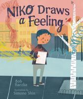 Niko Draws a Feeling 1467798436 Book Cover