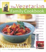 The Vegetarian Family Cookbook 0767913965 Book Cover