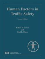 Human Factors in Traffic Safety 1933264241 Book Cover