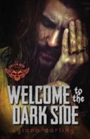 Welcome to the Dark Side 0995065098 Book Cover