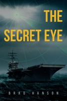 The Secret Eye 1098379772 Book Cover