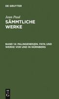 Palingenesien. Fata Und Werke VOR Und in Nrnberg 3842470312 Book Cover