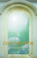 Contemplation: Encounter God 1945275367 Book Cover