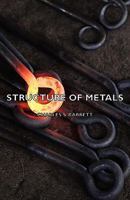 Structure of Metals 0080261728 Book Cover