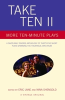 Take Ten II: More Ten-Minute Plays 1400032172 Book Cover