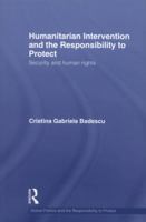 Humanitarian Intervention and the Responsibility to Protect 0415532442 Book Cover