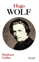 Hugo Wolf 2213616914 Book Cover