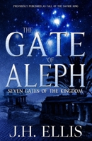 The Gate of Aleph 0983154848 Book Cover