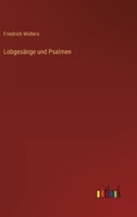 Lobgesange Und Psalmen 3846027022 Book Cover