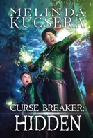 Curse Breaker Hidden 1949145085 Book Cover