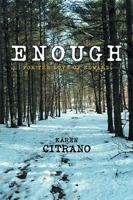Enough: For the Love of Edward 154343813X Book Cover