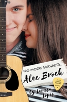 No More Secrets, Alec Brock 2957611570 Book Cover