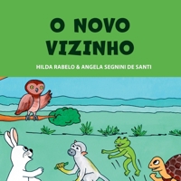 O NOVO VIZINHO 6526610129 Book Cover
