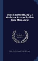 Biluchi Handbook, By C.e. Gladstone Assisted By Hetu Ram, Mean Jiwan 1021558885 Book Cover