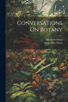 Conversations On Botany 1022259148 Book Cover