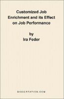 Customized Job Enrichment and Its Effect on Job Performance 1581120699 Book Cover