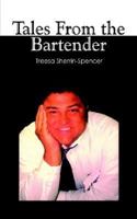 Tales from the Bartender 1410753786 Book Cover