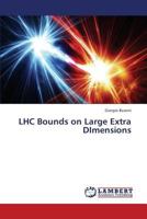 LHC Bounds on Large Extra DImensions 3659369543 Book Cover