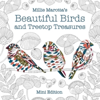 Beautiful Birds and Treetop Treasures: Mini Edition 1454711191 Book Cover