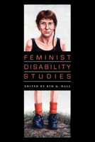 Feminist Disability Studies 0253223407 Book Cover