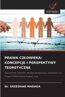 Prawa Czlowieka: Koncepcje I Perspektywy Teoretyczne (Polish Edition) 6209447465 Book Cover