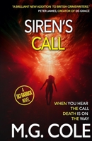 SIREN'S CALL: A DCI Garrick Thriller - book 8 (DCI Garrick Crime Thrillers) B0DDL4Y9B7 Book Cover