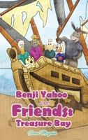 Benji Yahoo and Friends: Treasure Bay null Book Cover