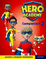 Hero Academy: Oxford Levels 7-12, Turquoise-Lime+ Book Bands: Companion 2 Single 0198416865 Book Cover