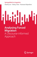 Analysing Forced Migration: A Discourse-informed Approach 9819598389 Book Cover