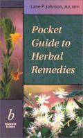 Pocket Guide to Herbal Remedies (Complimentary and Alternative Medicine) 0632046244 Book Cover