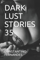 DARK LUST STORIES 35 B08RVK4QDD Book Cover