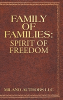 Family of Families: Spirit of Freedom null Book Cover